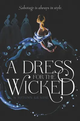 Une robe pour les méchants - A Dress for the Wicked