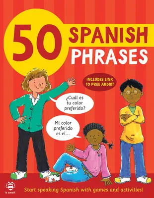 50 phrases en espagnol - 50 Spanish Phrases