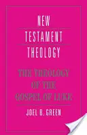 La théologie de l'Évangile de Luc - The Theology of the Gospel of Luke