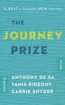 The Journey Prize Stories 27 : The Best of Canada's New Writers (en anglais seulement) - The Journey Prize Stories 27: The Best of Canada's New Writers