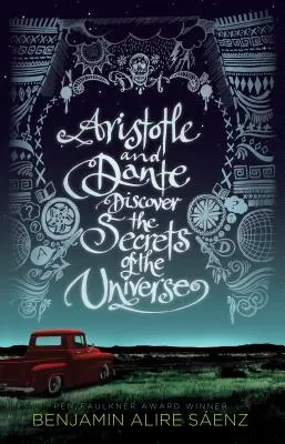 Aristote et Dante découvrent les secrets de l'univers - Aristotle and Dante Discover the Secrets of the Universe