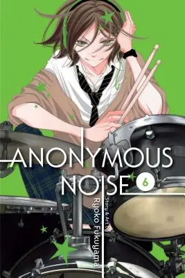 Bruit anonyme, Vol. 6, 6 - Anonymous Noise, Vol. 6, 6