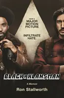 Black Klansman - MAJOR MOTION PICTURE - Black Klansman - NOW A MAJOR MOTION PICTURE