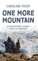 Une montagne de plus - One More Mountain