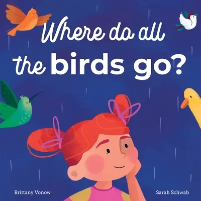 Où vont tous les oiseaux ? - Where Do All The Birds Go?