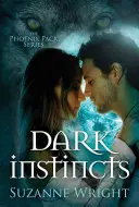 Instincts sombres - Dark Instincts