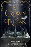 La Couronne des Talons - Le Trône des Cygnes Livre 2 - Crown of Talons - Throne of Swans Book 2