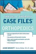 Dossiers de physiothérapie : Orthopédie : Orthopédie - Physical Therapy Case Files: Orthopaedics: Orthopedics