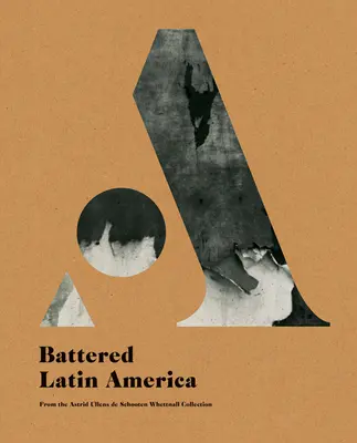 L'Amérique latine battue - Battered Latin America