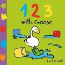 Apprendre avec l'Oie : 123 - Learn With Goose: 123