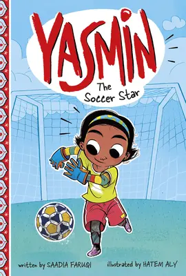 Yasmin la star du football - Yasmin the Soccer Star