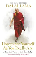 Comment se voir tel que l'on est vraiment - How to See Yourself As You Really Are