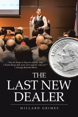 Le dernier nouveau dealer - The Last New Dealer