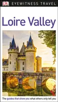 DK Eyewitness Vallée de la Loire - DK Eyewitness Loire Valley