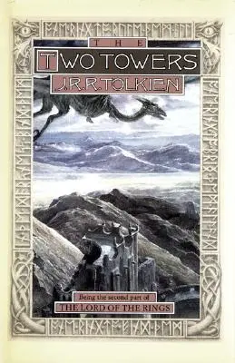 Les Deux Tours, 2 : Deuxième partie du Seigneur des Anneaux - The Two Towers, 2: Being the Second Part of the Lord of the Rings