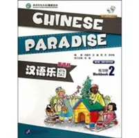 Le paradis chinois vol.2 - Cahier d'exercices - Chinese Paradise vol.2 - Workbook