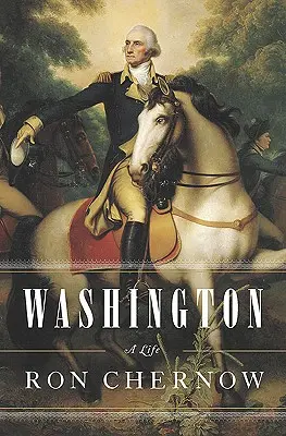 Washington : Une vie - Washington: A Life