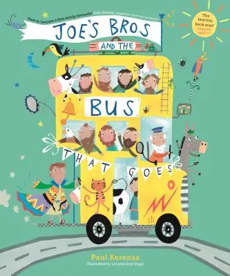 Les frères de Joe et le bus qui part - Joe's Bros and the Bus That Goes