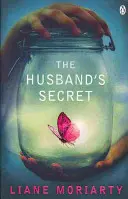 Le secret du mari - Le best-seller de plusieurs millions d'exemplaires qui a lancé l'auteur de Big Little Lies sur HBO. - Husband's Secret - The multi-million copy bestseller that launched the author of HBO's Big Little Lies