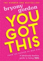 You Got This - Un guide fabuleusement intrépide pour être VOUS - You Got This - A fabulously fearless guide to being YOU