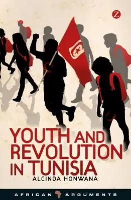 Jeunesse et révolution en Tunisie - Youth and Revolution in Tunisia