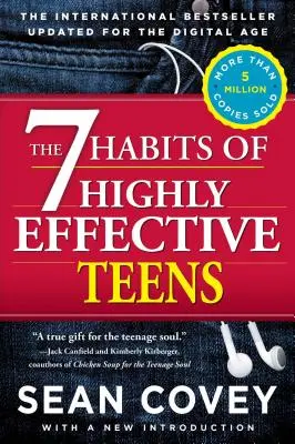 Les 7 habitudes des adolescents très efficaces - The 7 Habits of Highly Effective Teens