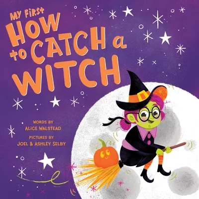 Mon premier Comment attraper une sorcière - My First How to Catch a Witch