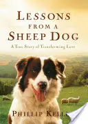 Leçons d'un chien de berger - Lessons from a Sheep Dog