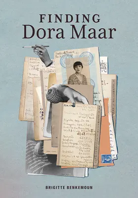 A la recherche de Dora Maar : Une artiste, un carnet d'adresses, une vie - Finding Dora Maar: An Artist, an Address Book, a Life