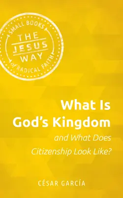 Qu'est-ce que le Royaume de Dieu et à quoi ressemble la citoyenneté&nbsp;? - What Is God's Kingdom and What Does Citizenship Look Like?