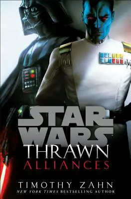 Thrawn : Alliances (La Guerre des étoiles) - Thrawn: Alliances (Star Wars)