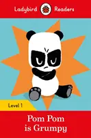 Pom Pom est grincheux - Ladybird Readers Level 1 - Pom Pom is Grumpy - Ladybird Readers Level 1