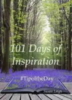 101 jours d'inspiration - #Tipoftheday - 101 Days of Inspiration - #Tipoftheday