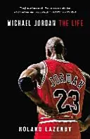 Michael Jordan : La vie - Michael Jordan: The Life