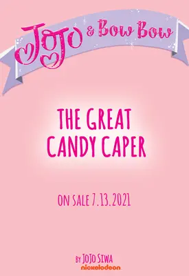 La grande farce des bonbons (Jojo's Sweet Adventures) - The Great Candy Caper (Jojo's Sweet Adventures)