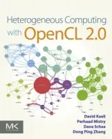 L'informatique hétérogène avec Opencl 2.0 - Heterogeneous Computing with Opencl 2.0