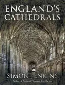 Les cathédrales d'Angleterre - England's Cathedrals