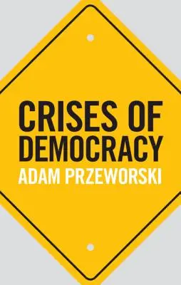 Crises de la démocratie - Crises of Democracy