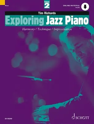 EXPLORER LE PIANO JAZZ LIVRE 2 - EXPLORING JAZZ PIANO BOOK 2