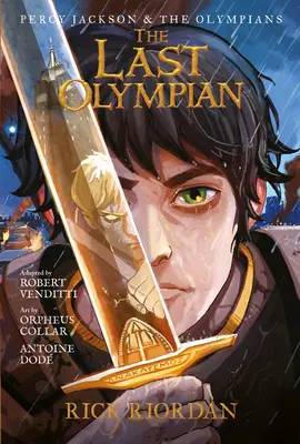 Percy Jackson et les Olympiens Le dernier Olympien : Le roman graphique - Percy Jackson and the Olympians the Last Olympian: The Graphic Novel