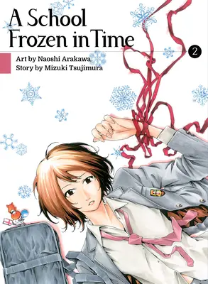 Une école figée dans le temps, volume 3 - A School Frozen in Time, Volume 3