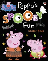 Peppa Pig : Le livre d'autocollants de Peppa sur l'épouvante - Peppa Pig: Peppa's Spooky Fun Sticker Book