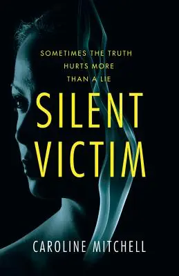 La victime silencieuse - Silent Victim