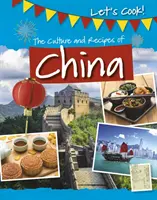 Culture et recettes de la Chine - Culture and Recipes of China