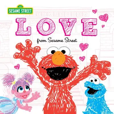 L'amour : De la rue Sésame - Love: From Sesame Street