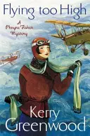 Voler trop haut : Miss Phryne Fisher enquête - Flying Too High: Miss Phryne Fisher Investigates