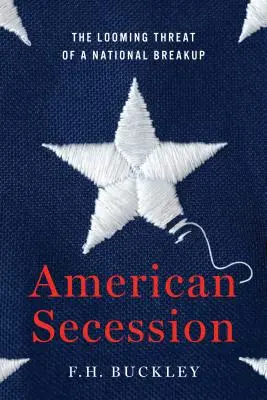 La sécession américaine : La menace imminente d'une rupture nationale - American Secession: The Looming Threat of a National Breakup