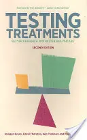 Traitements expérimentaux : Une meilleure recherche pour de meilleurs soins de santé - Testing Treatments: Better Research for Better Healthcare