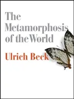 La métamorphose du monde - The Metamorphosis of the World