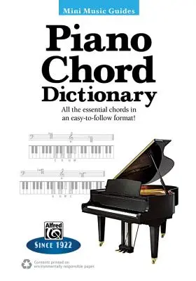 Mini Music Guides -- Piano Chord Dictionary : Tous les accords essentiels dans un format facile à suivre ! - Mini Music Guides -- Piano Chord Dictionary: All the Essential Chords in an Easy-To-Follow Format!